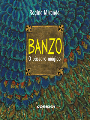cover image of Banzo – o pássaro mágico